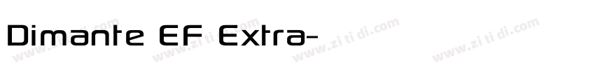 Dimante EF Extra字体转换